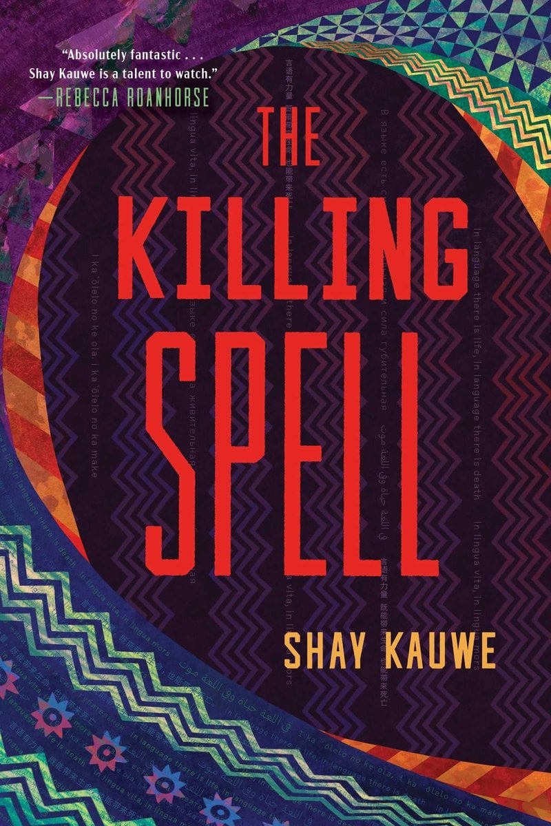 The Killing Spell by Shay Kauwe book cover