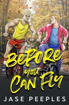 Cover of Before You Can Fly by Jase Peeples