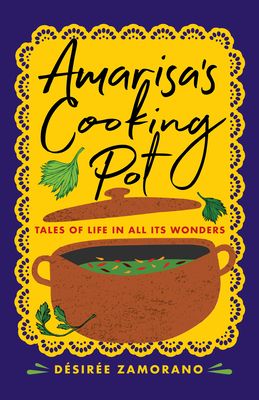 Cover of Amarisa's Cooking Pot by Désirée Zamorano