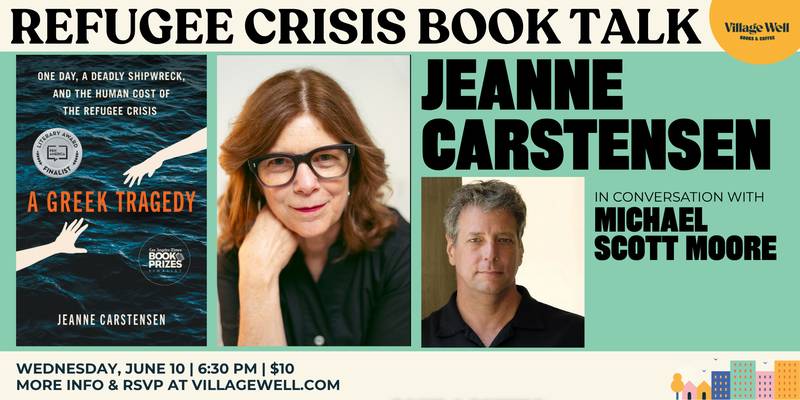 Refugee Crisis Book Talk: A Greek Tragedy by Jeanne Carstensen