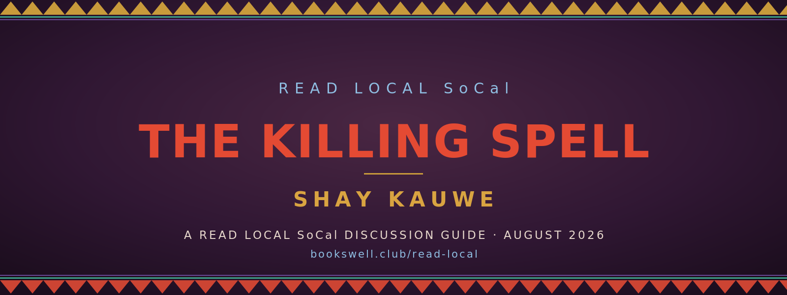 Read Local SoCal August 2026: The Killing Spell by Shay Kauwe