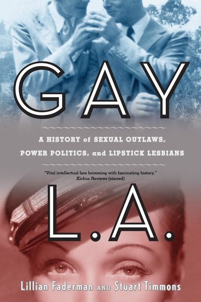 Cover of Gay L.A. by Lillian Faderman and Stuart Timmons