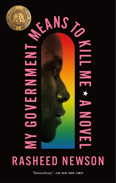 Cover of My Government Means to Kill Me by Rasheed Newson