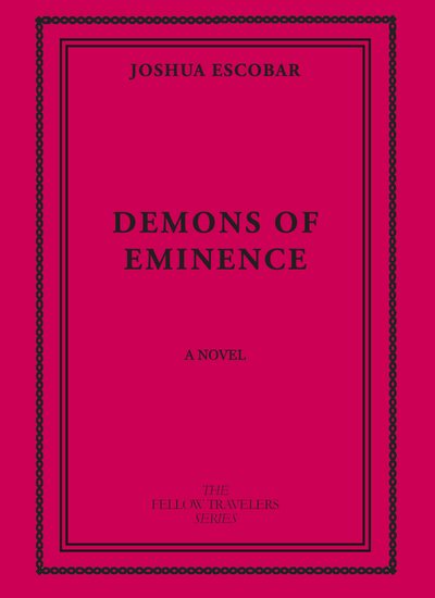 Cover of Demons of Eminence by Joshua Escobar